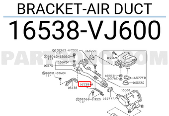 Nissan 16538VJ600 BRACKET-AIR DUCT