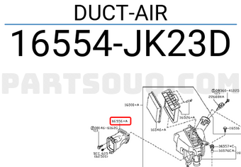 Nissan 16554JK23D DUCT-AIR