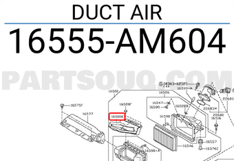 Nissan 16555AM604 DUCT AIR