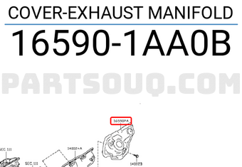 Nissan 165901AA0B COVER-EXHAUST MANIFOLD