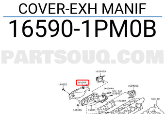 Nissan 165901PM0B COVER-EXH MANIF