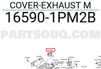 Nissan 165901PM2B COVER-EXHAUST M