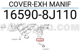 Nissan 165908J110 COVER-EXH MANIF