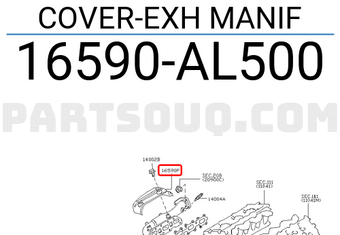 Nissan 16590AL500 COVER-EXH MANIF