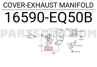 Nissan 16590EQ50B COVER-EXHAUST MANIFOLD