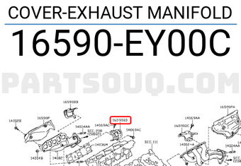 Nissan 16590EY00C COVER-EXHAUST MANIFOLD