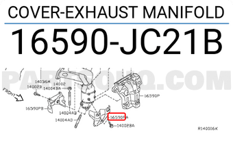 Nissan 16590JC21B COVER-EXHAUST MANIFOLD