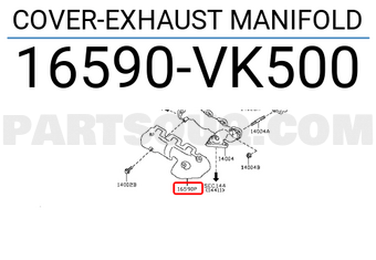 Nissan 16590VK500 COVER-EXHAUST MANIFOLD
