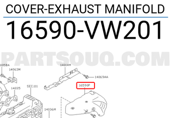 Nissan 16590VW201 COVER-EXHAUST MANIFOLD