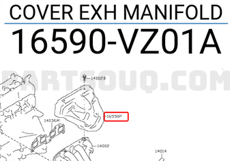 Nissan 16590VZ01A COVER EXH MANIFOLD