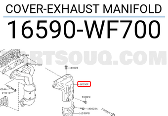Nissan 16590WF700 COVER-EXHAUST MANIFOLD