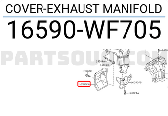 Nissan 16590WF705 COVER-EXHAUST MANIFOLD