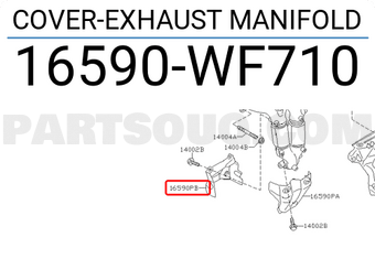 Nissan 16590WF710 COVER-EXHAUST MANIFOLD