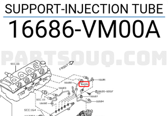 Nissan 16686VM00A SUPPORT-INJECTION TUBE