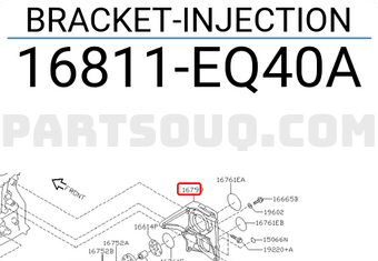 Nissan 16811EQ40A BRACKET-INJECTION