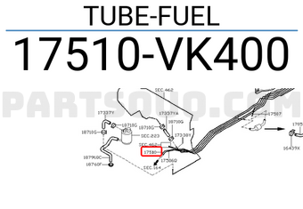 Nissan 17510VK400 TUBE-FUEL