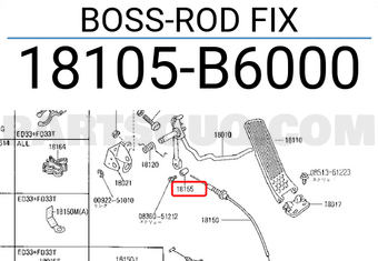 Nissan 18105B6000 BOSS-ROD FIX