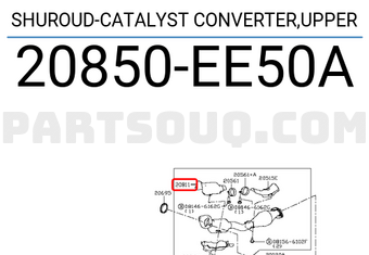 Nissan 20850EE50A SHUROUD-CATALYST CONVERTER,UPPER