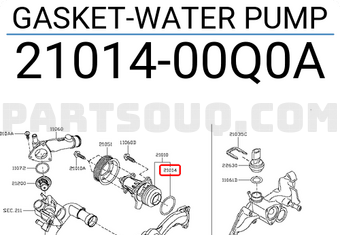 Nissan 2101400Q0A GASKET-WATER PUMP