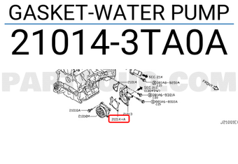 Nissan 210143TA0A GASKET-WATER PUMP