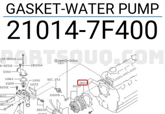 Nissan 210147F400 GASKET-WATER PUMP