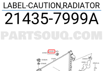 Nissan 214357999A LABEL-CAUTION,RADIATOR