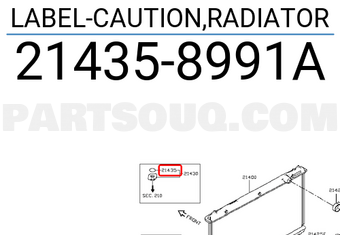 Nissan 214358991A LABEL-CAUTION,RADIATOR