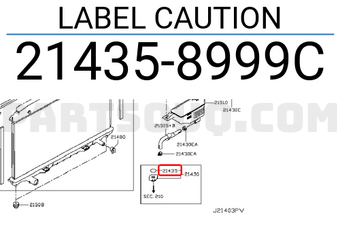 Nissan 214358999C LABEL CAUTION