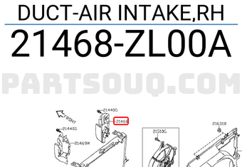 Nissan 21468ZL00A DUCT-AIR INTAKE,RH