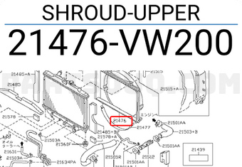 Nissan 21476VW200 SHROUD-UPPER