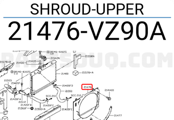 Nissan 21476VZ90A SHROUD-UPPER