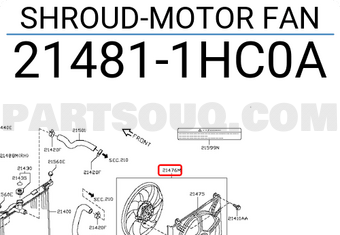 Nissan 214811HC0A SHROUD-MOTOR FAN
