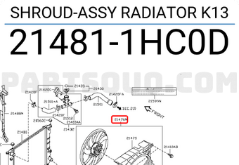 Nissan 214811HC0D SHROUD-ASSY RADIATOR K13