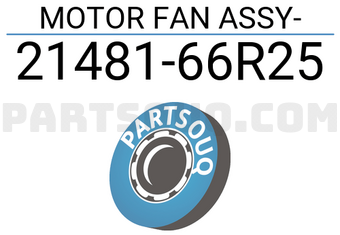 Nissan 2148166R25 MOTOR FAN ASSY