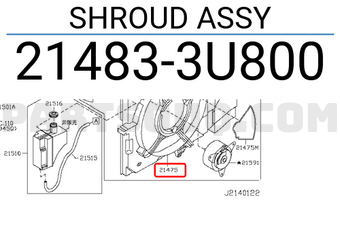 Nissan 214833U800 SHROUD ASSY