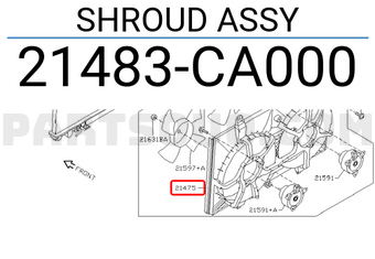 Nissan 21483CA000 SHROUD ASSY