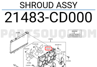 Nissan 21483CD000 SHROUD ASSY