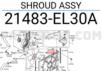 Nissan 21483EL30A SHROUD ASSY