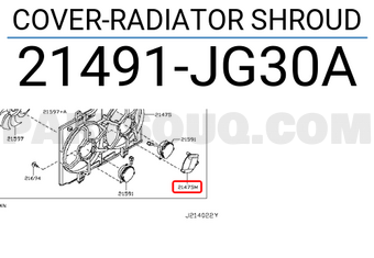 Nissan 21491JG30A COVER-RADIATOR SHROUD