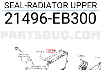 Nissan 21496EB300 SEAL-RADIATOR UPPER