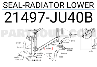Nissan 21497JU40B SEAL-RADIATOR LOWER