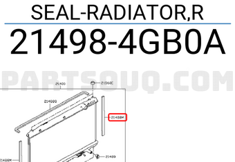 Nissan 214984GB0A SEAL-RADIATOR,R