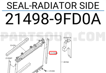 Nissan 214989FD0A SEAL-RADIATOR SIDE