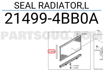 Nissan 214994BB0A SEAL RADIATOR,L