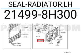 Nissan 214998H300 SEAL-RADIATOR,LH