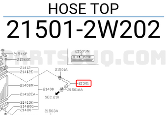 Nissan 215012W202 HOSE TOP