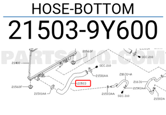 Nissan 215039Y600 HOSE-BOTTOM