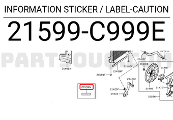 Nissan 21599C999E INFORMATION STICKER / LABEL-CAUTION