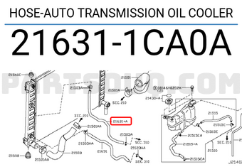 Nissan 216311CA0A HOSE-AUTO TRANSMISSION OIL COOLER