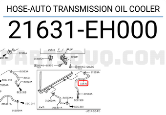 Nissan 21631EH000 HOSE-AUTO TRANSMISSION OIL COOLER